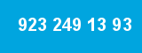 923 249 13 93 923 249 13 93